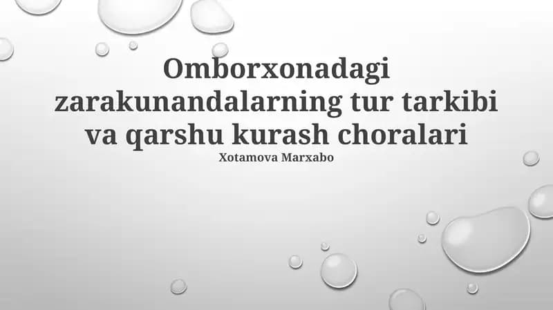 Zararkunandalarning tur tarkibi va qarshu kurash choralari