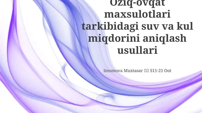 Suvi va kul miqdorini aniqlash usulları
