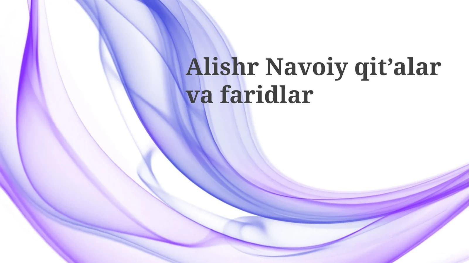 Alishr Navoiy qit’alar vafaridlar