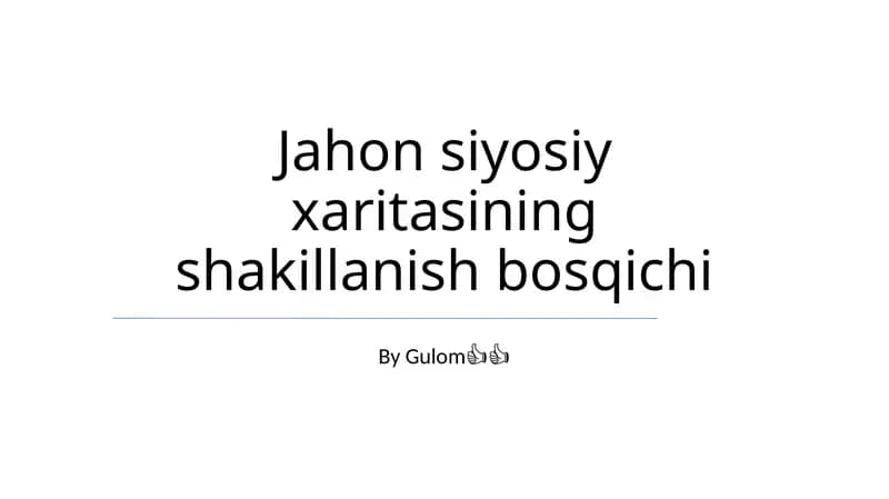 Jahon siyosiy xaritasining shakillanish bosqichi