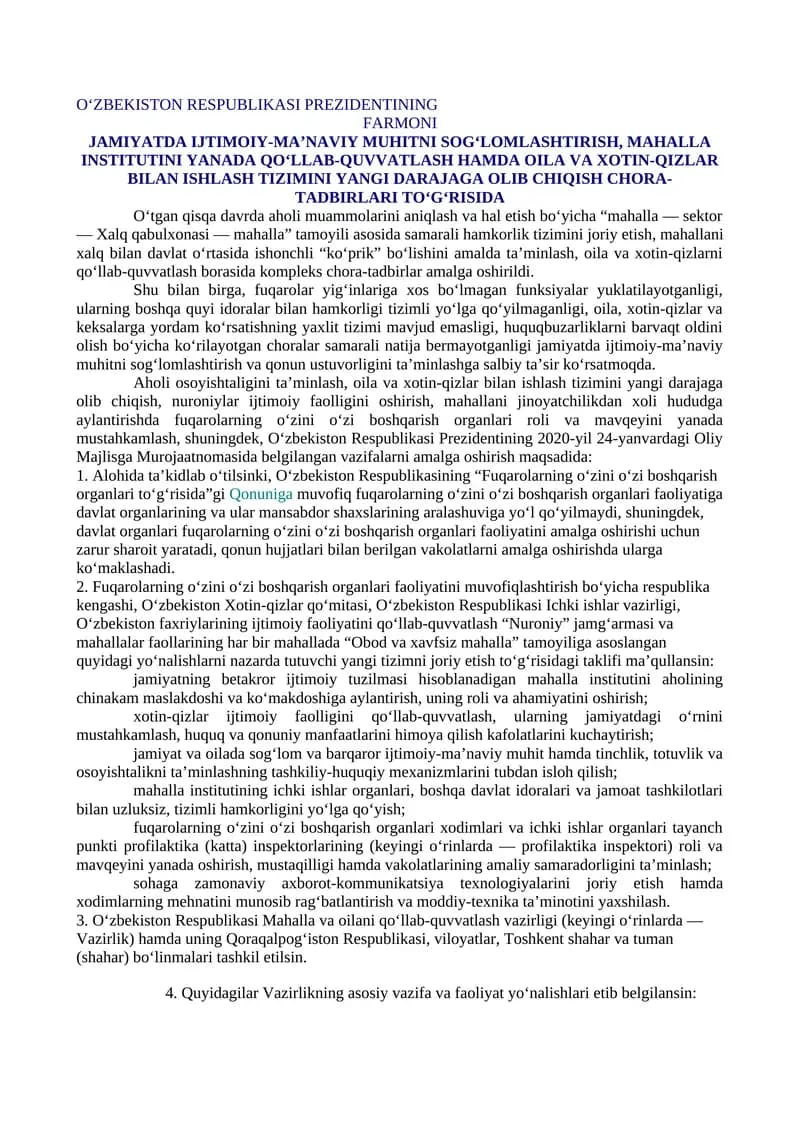 JAMIYATDA IJTIMOIY-MA’NAVIY MUHITNI SOG‘LOMLASHTIRISH, MAHALLA INSTITUTINI YANADA QO‘LLAB-QUVVATLASH HAMDA OILA VA XOTIN-QIZLAR BILAN ISHLASH TIZIMINI YANGI DARAJAGA OLIB CHIQISH CHORA-TADBIRLARI TO‘G‘RISIDA
