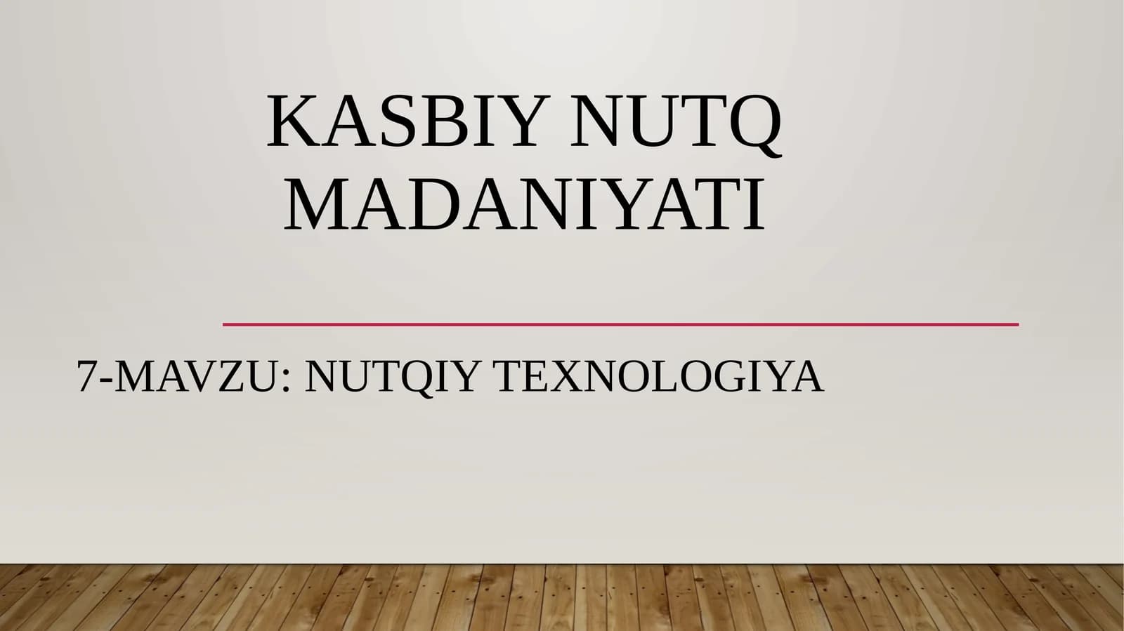 NUTQIY TEXNOLOGIYA