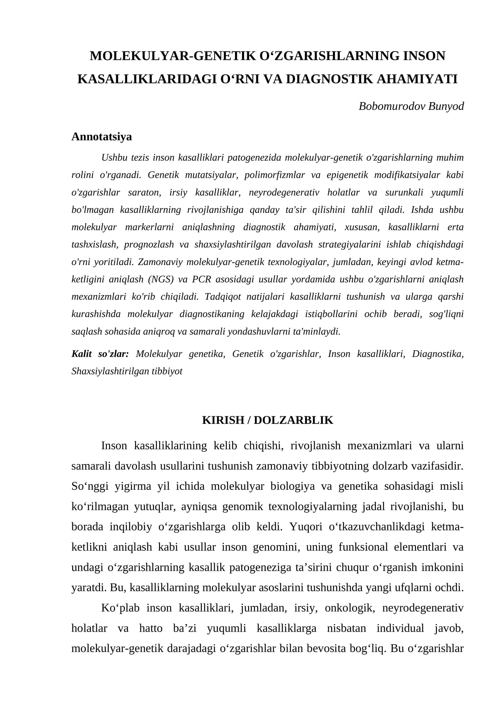 MOLEKULYAR-GENETIK O‘ZGARISHLARNING INSON KASALLIKLARIDAGI O‘RNI VA DIAGNOSTIK AHAMIYATI