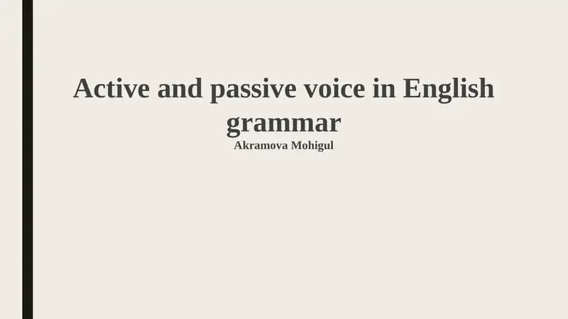 Active and Passive Voice in English Grammar