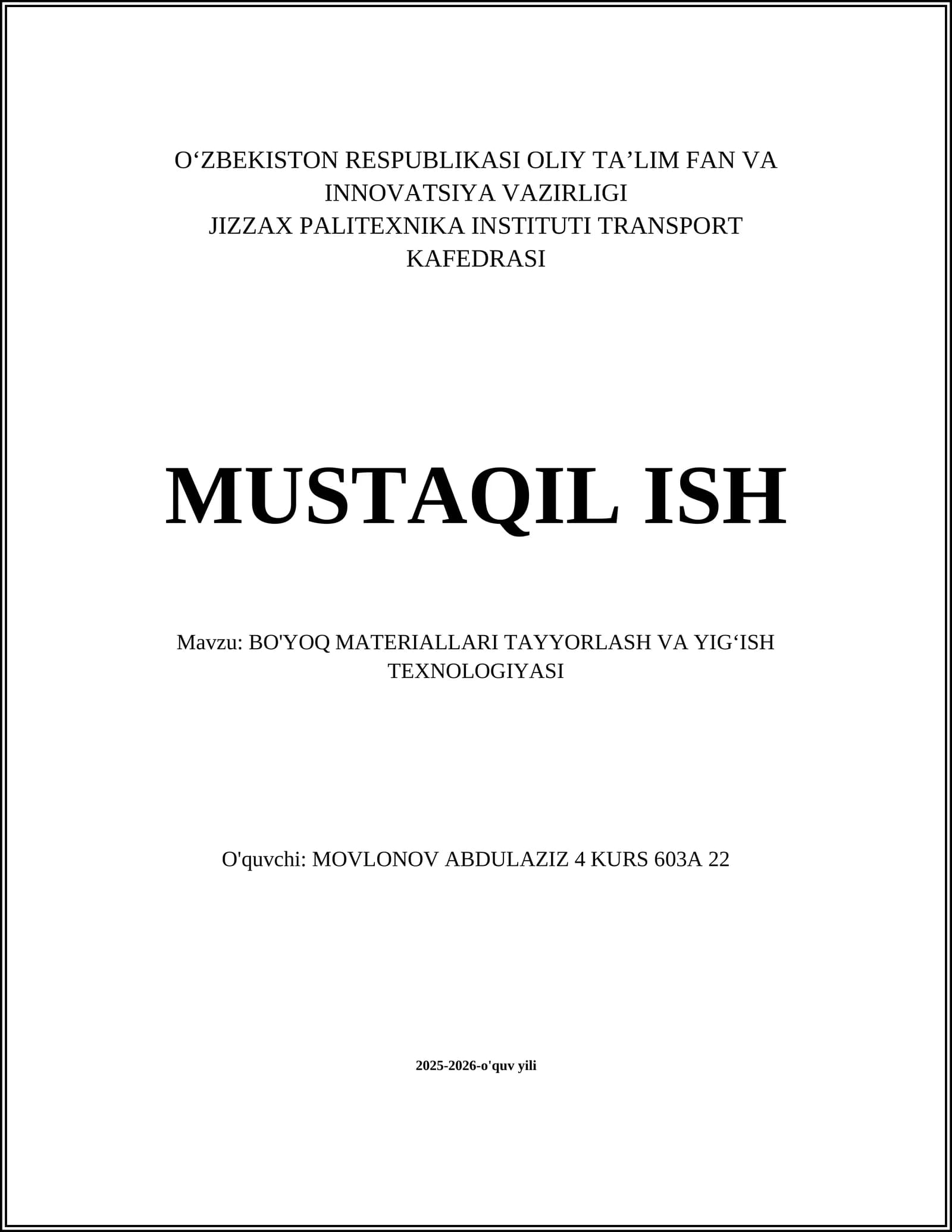 BO'YOQ MATERIALLARI TAYYORLASH VA YIG‘ISH TEXNOLOGIYASI