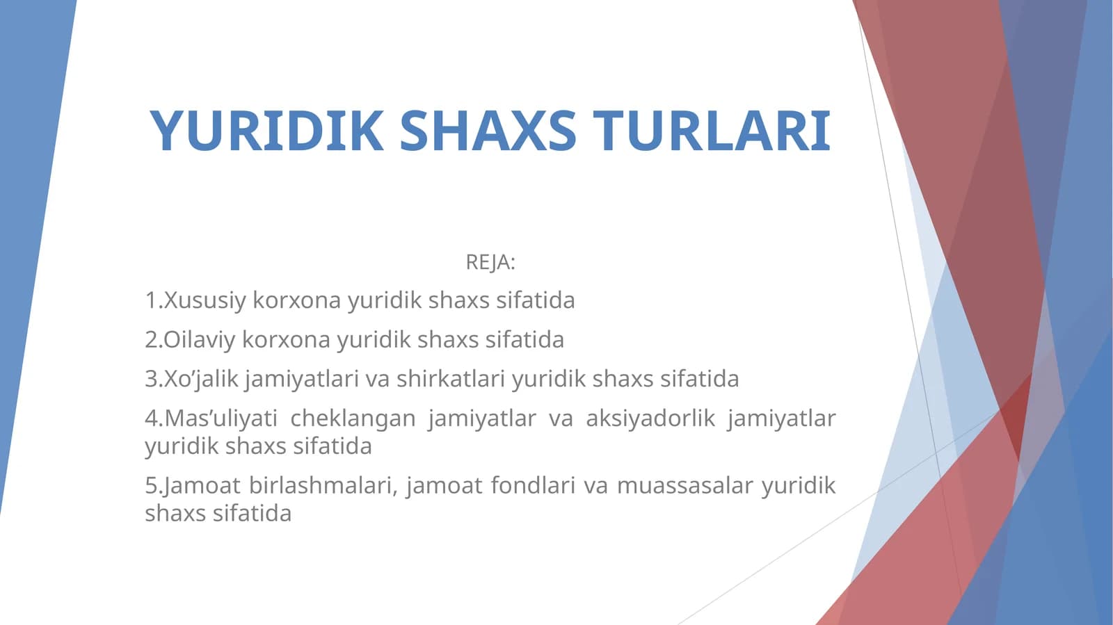 YURIDIK SHAXS TURLARI
