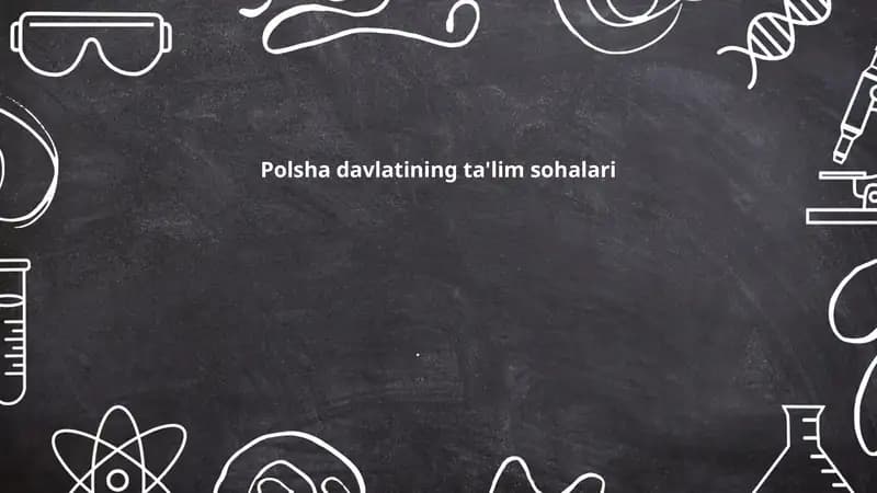 Polsha davlatining ta'lim sohalari