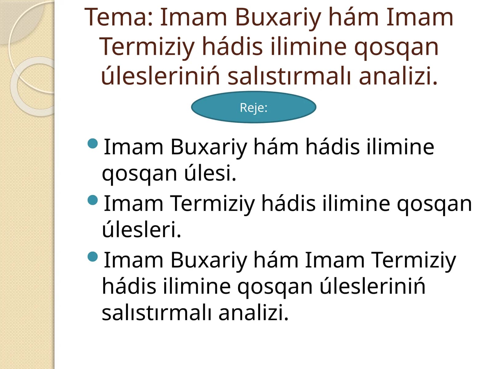 Imam Buxariy hám Imam Termiziy hádis ilimine qosqan úlesleriniń salıstırmalı analizi
