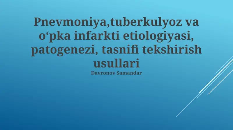 Pnevmoniya, Sil va O'pka Infarkti Tashxisi
