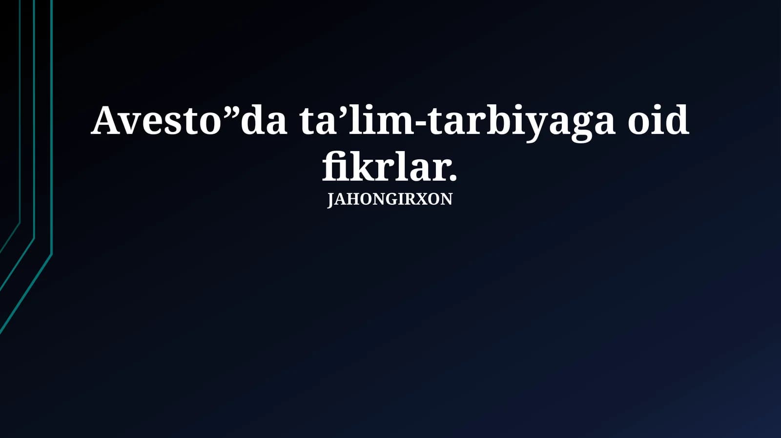 Avesto davridagi ta'lim va tarbiya