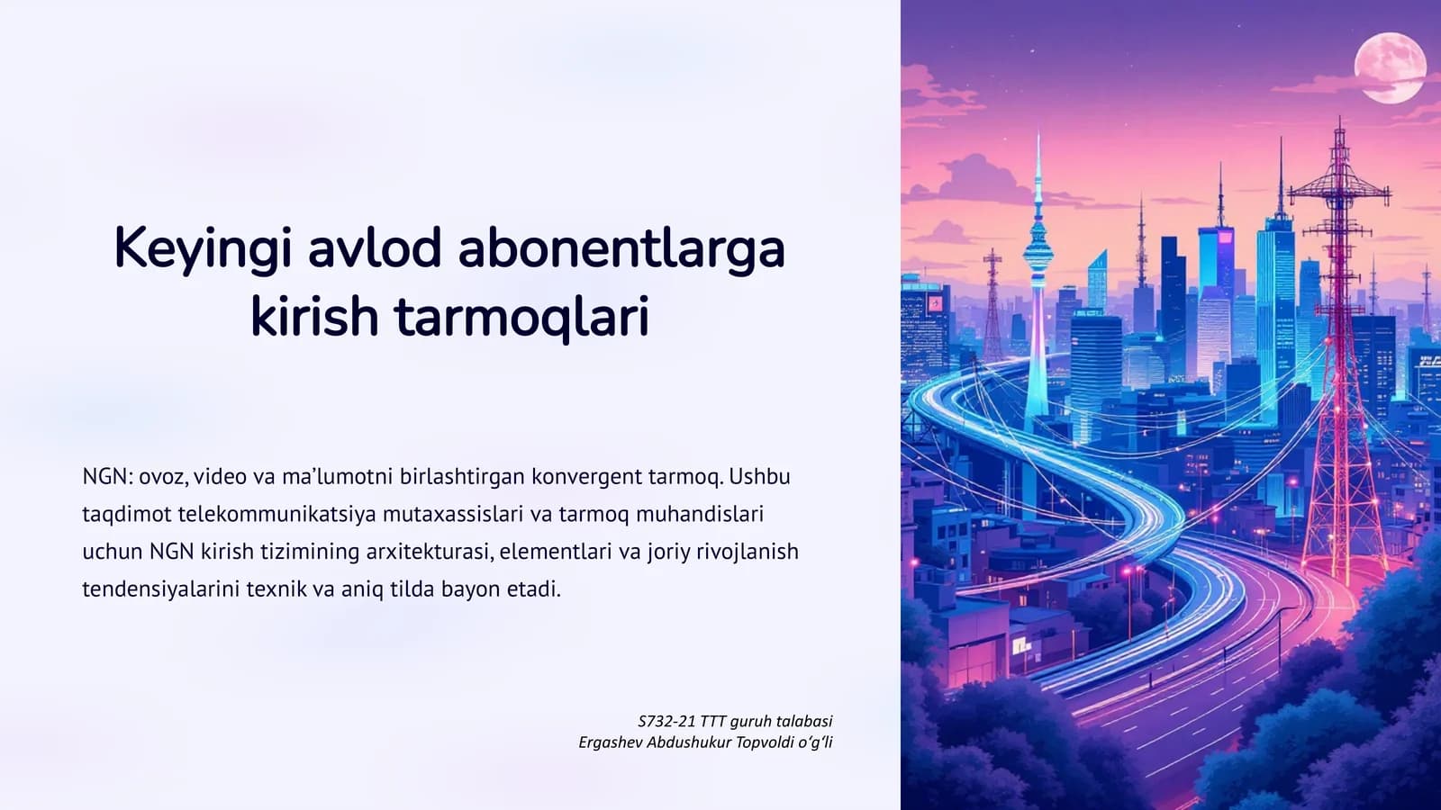 Keyingi avlod abonentlarga kirish tarmoqlari