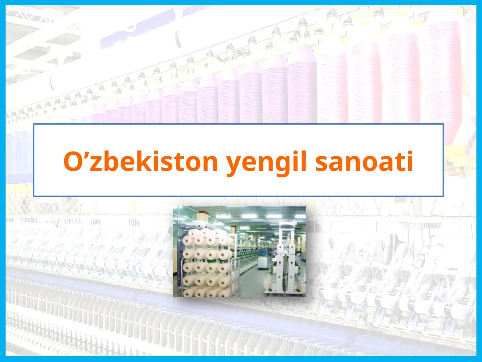 O’zbekiston yengil sanoati
