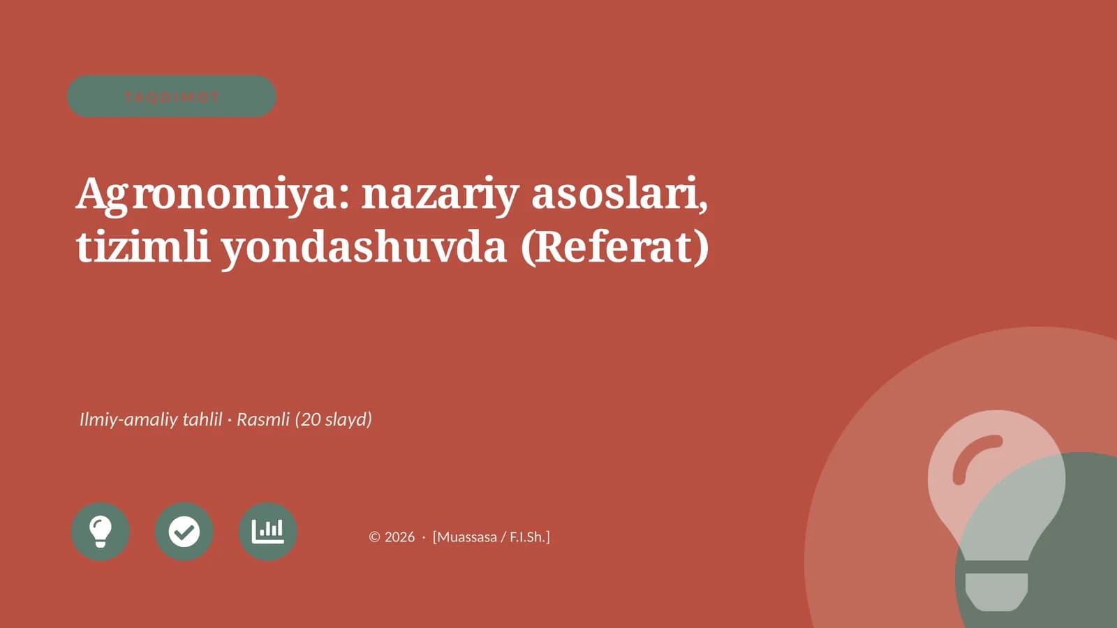 Agronomiya: nazariy asoslari, tizimli yondashuvda (Referat)