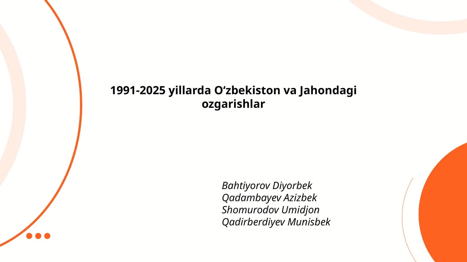 1991-2025 yillarda Oʻzbekiston va Jahondagi ozgarishlar