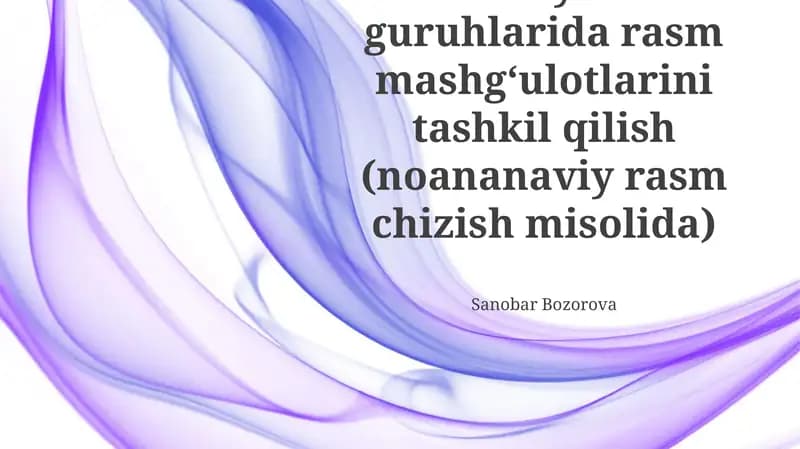 Noan'anaviy chizmachilik mashg'ulotlari