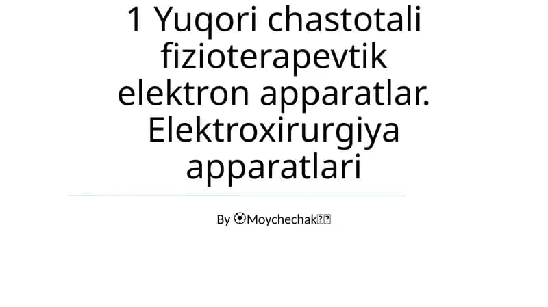 Yuqori chastotali fizioterapevtik elektron apparatlar