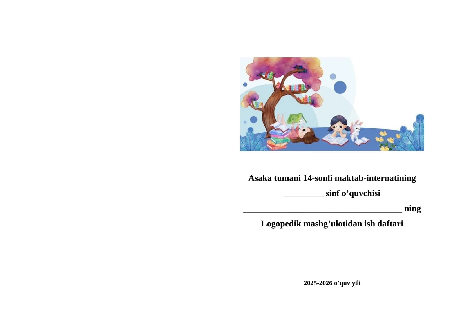 Logopedik mashg’ulotidan ish daftari