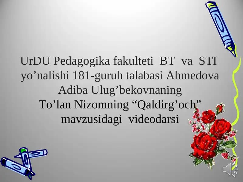 To'lan Nizomning "Qaldirg'och" mavzusidagi videodars