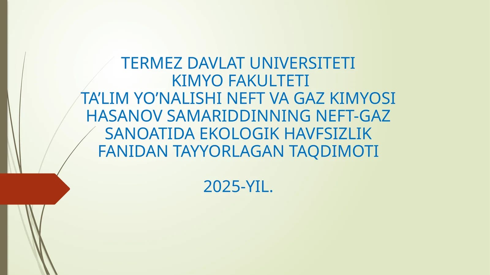 NEFT-GAZ SANOATIDA EKOLOGIK HAVFSIZLIK