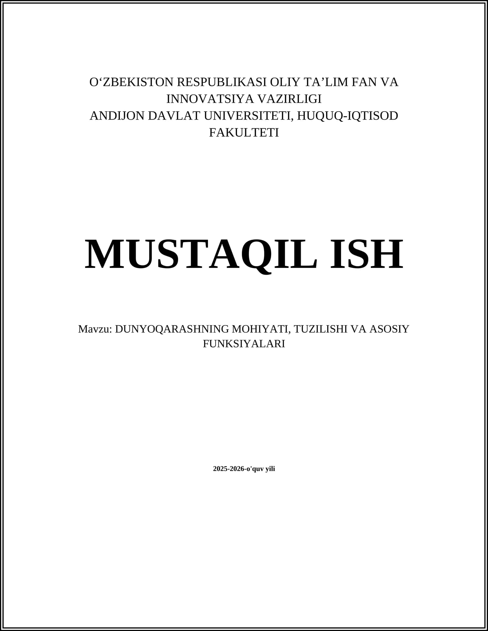 DUNYOQARASHNING MOHIYATI, TUZILISHI VA ASOSIY FUNKSIYALARI