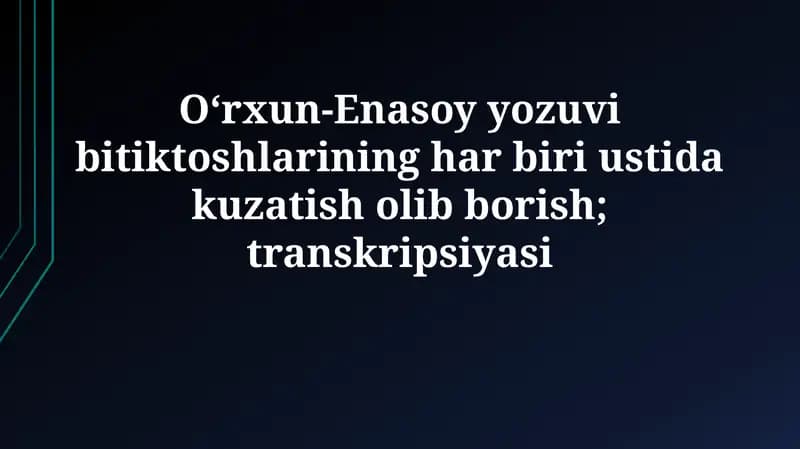 Orxon-Yenisey Yozuvlarining Tavsifi va Joylashuvi