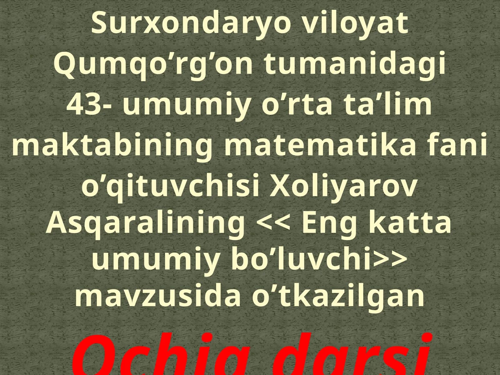 Eng katta umumiy bo'luvchi
