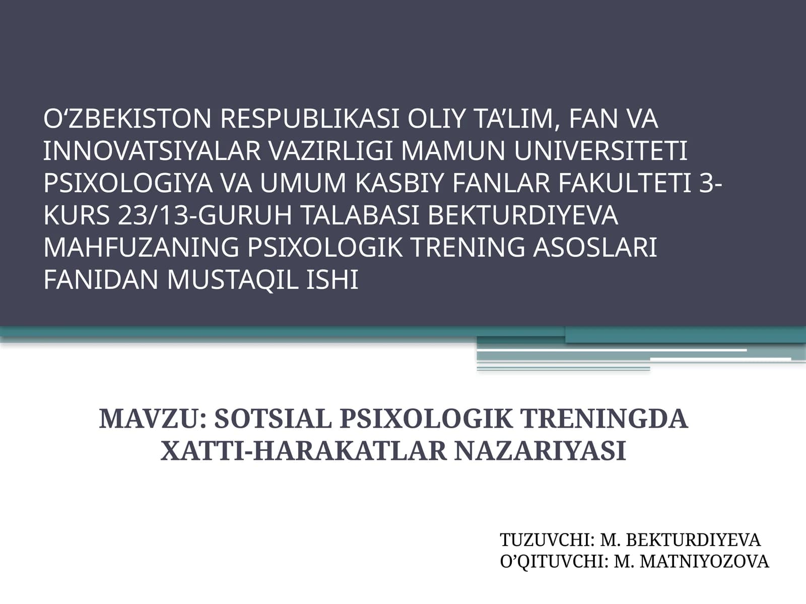 SOTSIAL PSIXOLOGIK TRENINGDA XATTI-HARAKATLAR NAZARIYASI
