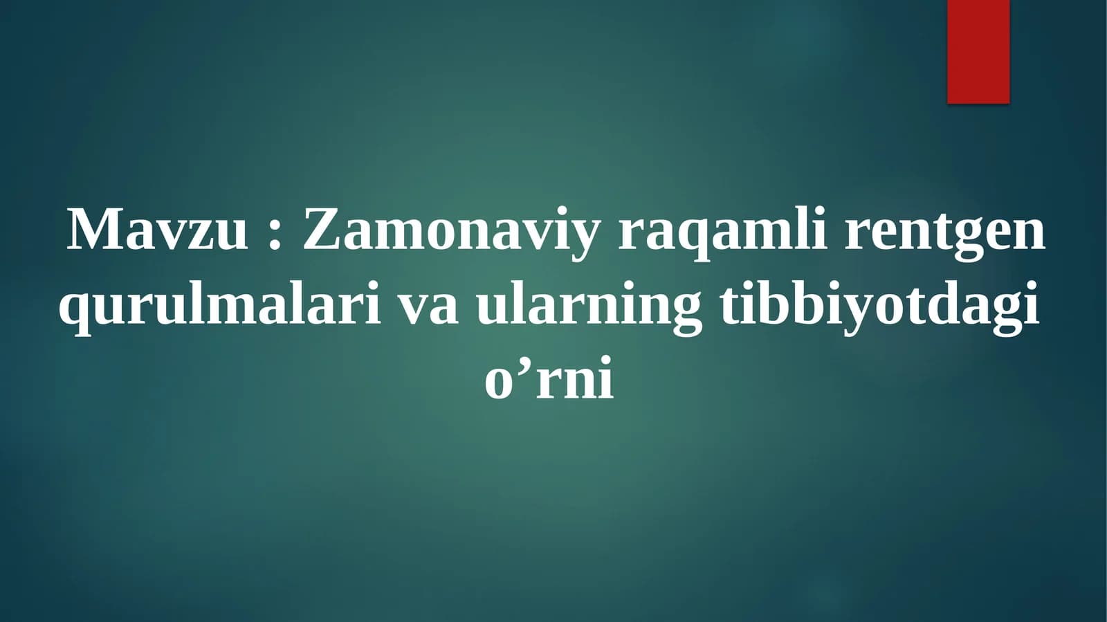 Zamonaviy raqamli rentgen qurilmalari va ularning tibbiyotdagi o’rni