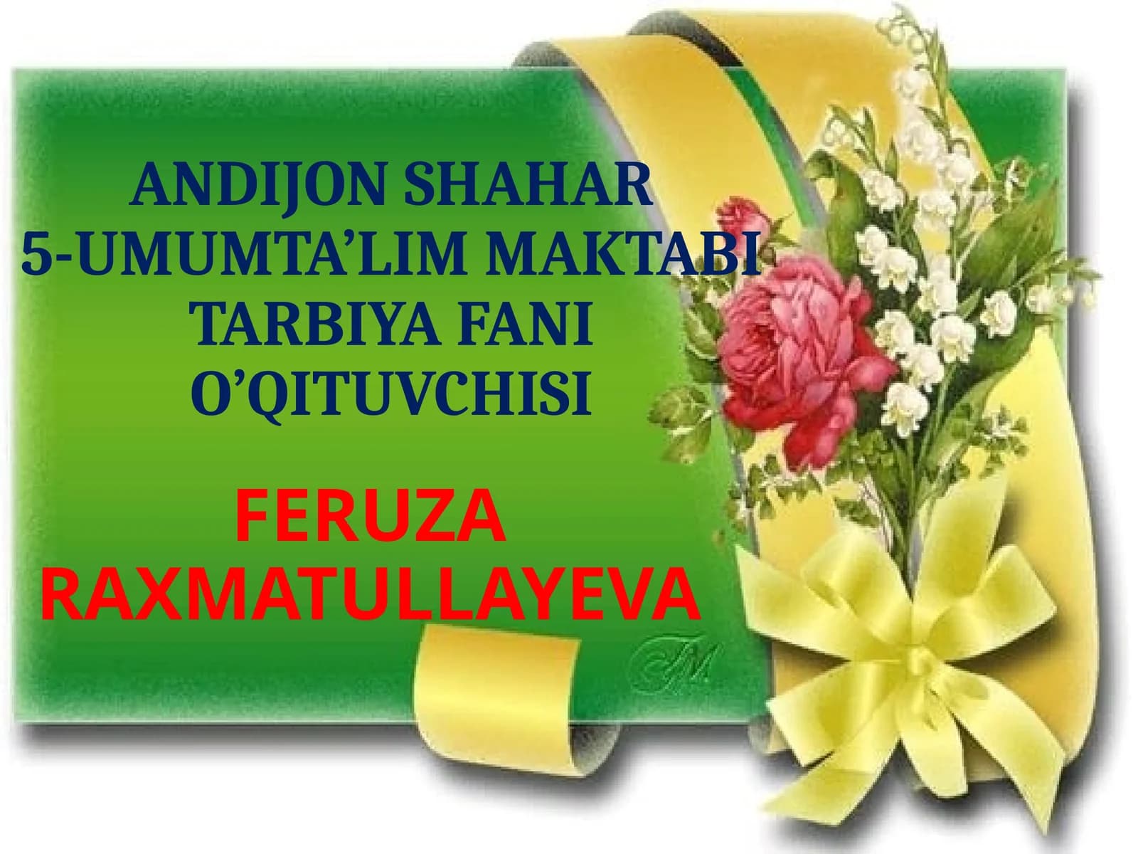 O‘qituvchi Feruza Raxmatullayeva - Do’stlik va Mehr-oqibat