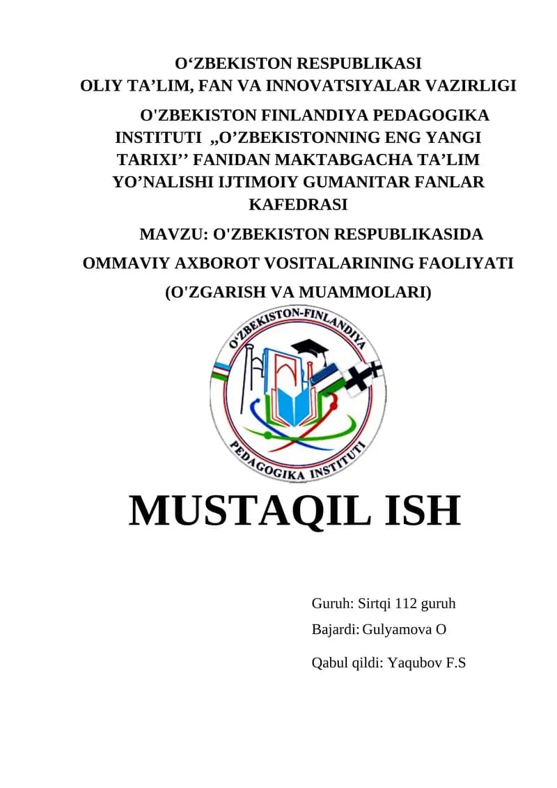 O'ZBEKISTON RESPUBLIKASIDA OMMAVIY AXBOROT VOSITALARINING FAOLIYATI (O'ZGARISH VA MUAMMOLARI)
