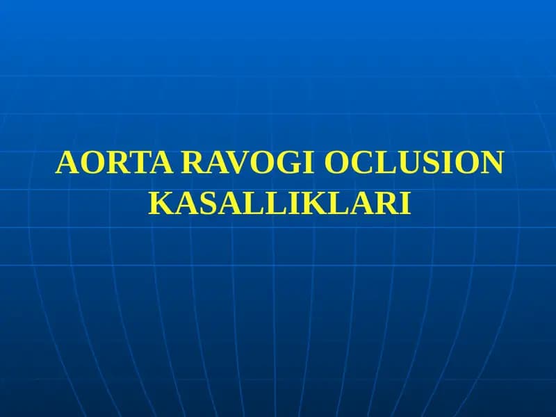 AORTA RAVOGI OCLUSION KASALLIKLARI