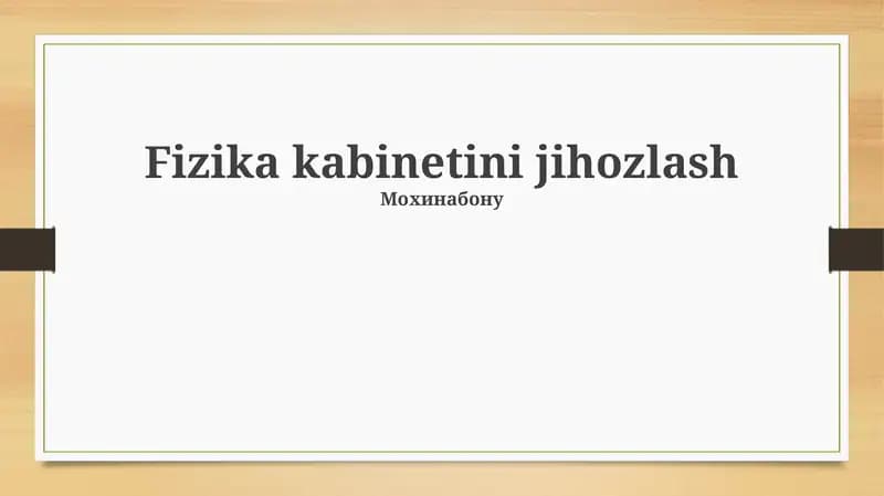 Fizika kabinetini jihozlash