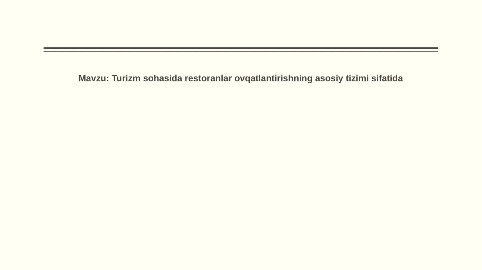 Turizmda restoranlar