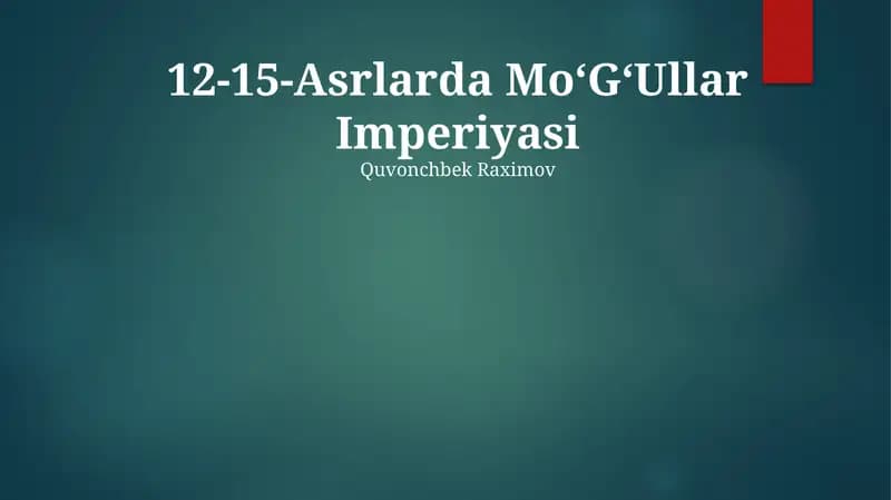 12-15-Asrlarda MoʻGʻUllar Imperiyasi