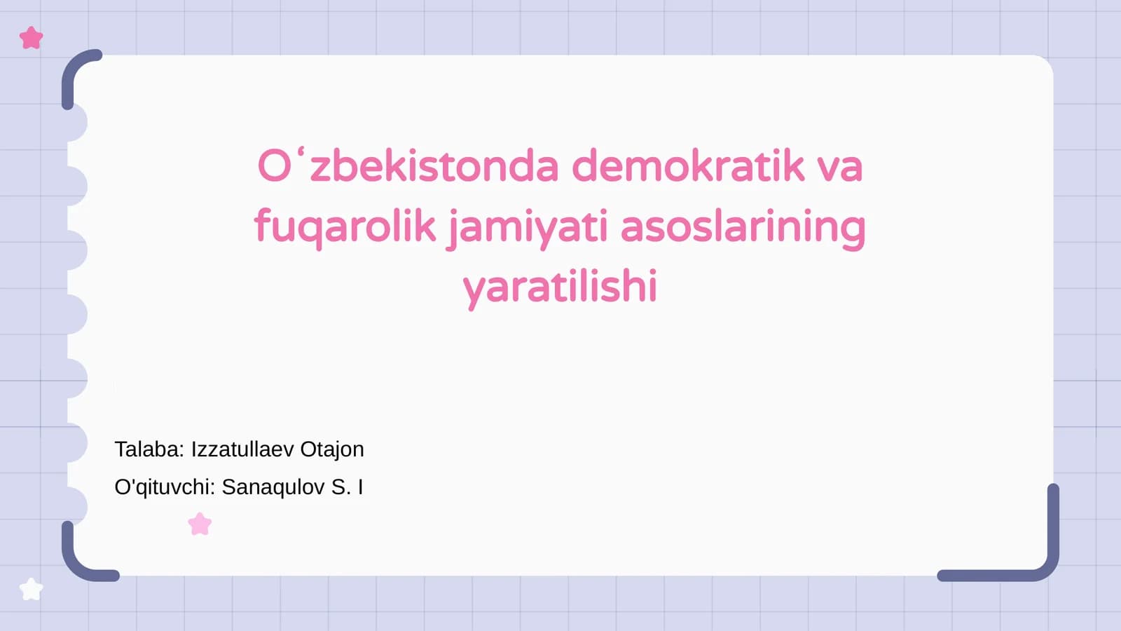 Oʻzbekistonda demokratik va fuqarolik jamiyati asoslarining yaratilishi