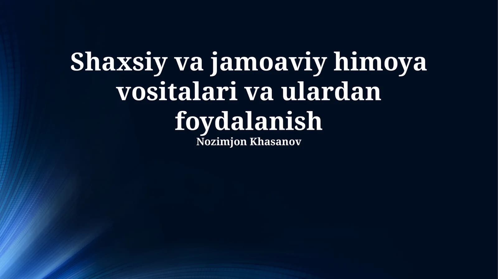 Himoya Vositalaridan Foydalanish Qoidalari