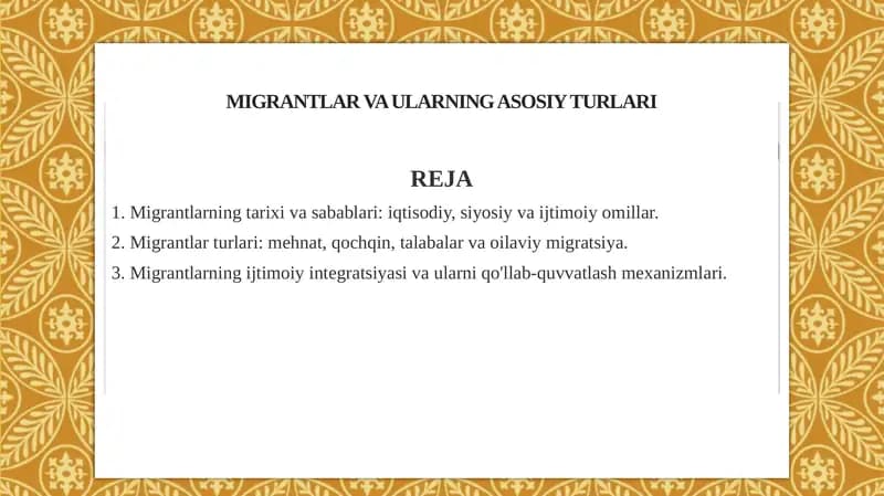 Migrantlar va ularning asosiy turlari