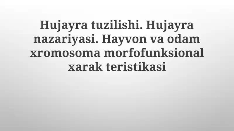 Hujayratuzilishi va nazariyasi