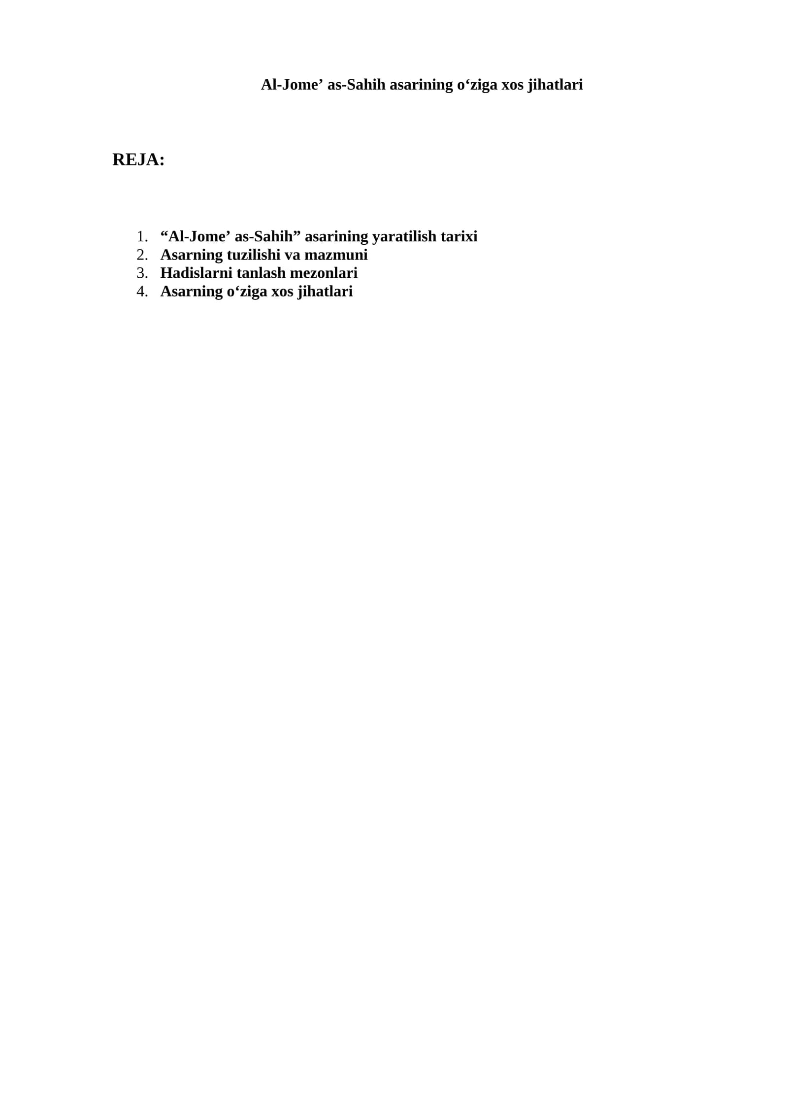 Al-Jomeʼ as-Sahih asarining o‘ziga xos jihatlari