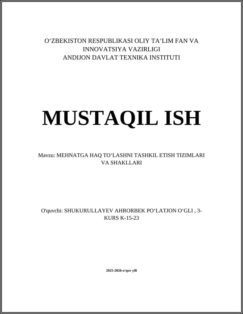 MEHNATGA HAQ TO‘LASHNI TASHKIL ETISH TIZIMLARI VA SHAKLLARI
