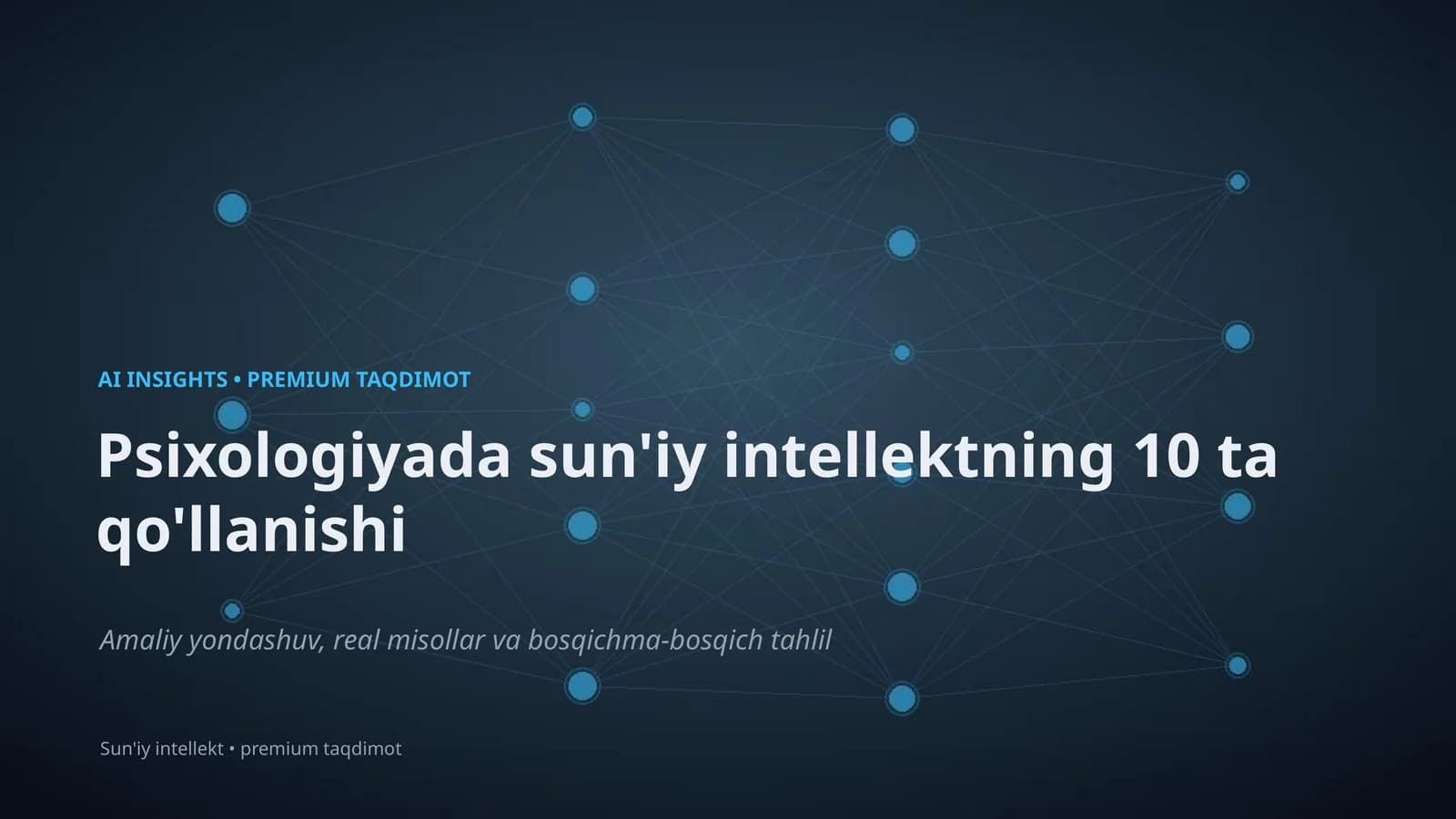 Sun'iy intellektning 10 ta qo'llanishi