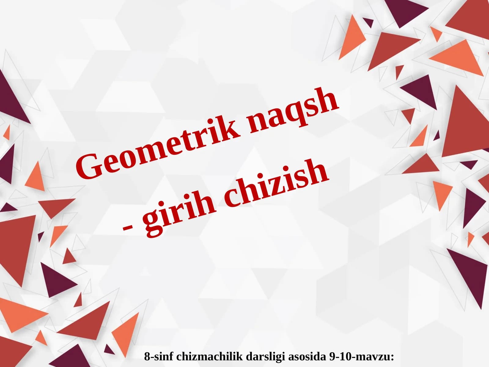 Geometrik naqsh-girih chizish