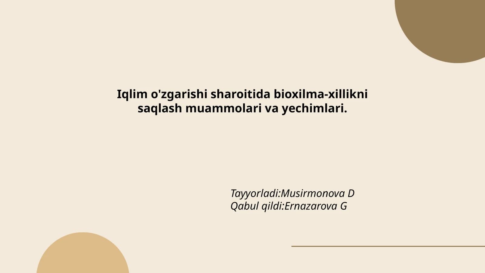 Iqlim o'zgarishi sharoitida bioxilma-xillikni saqlash muammolari va yechimlari