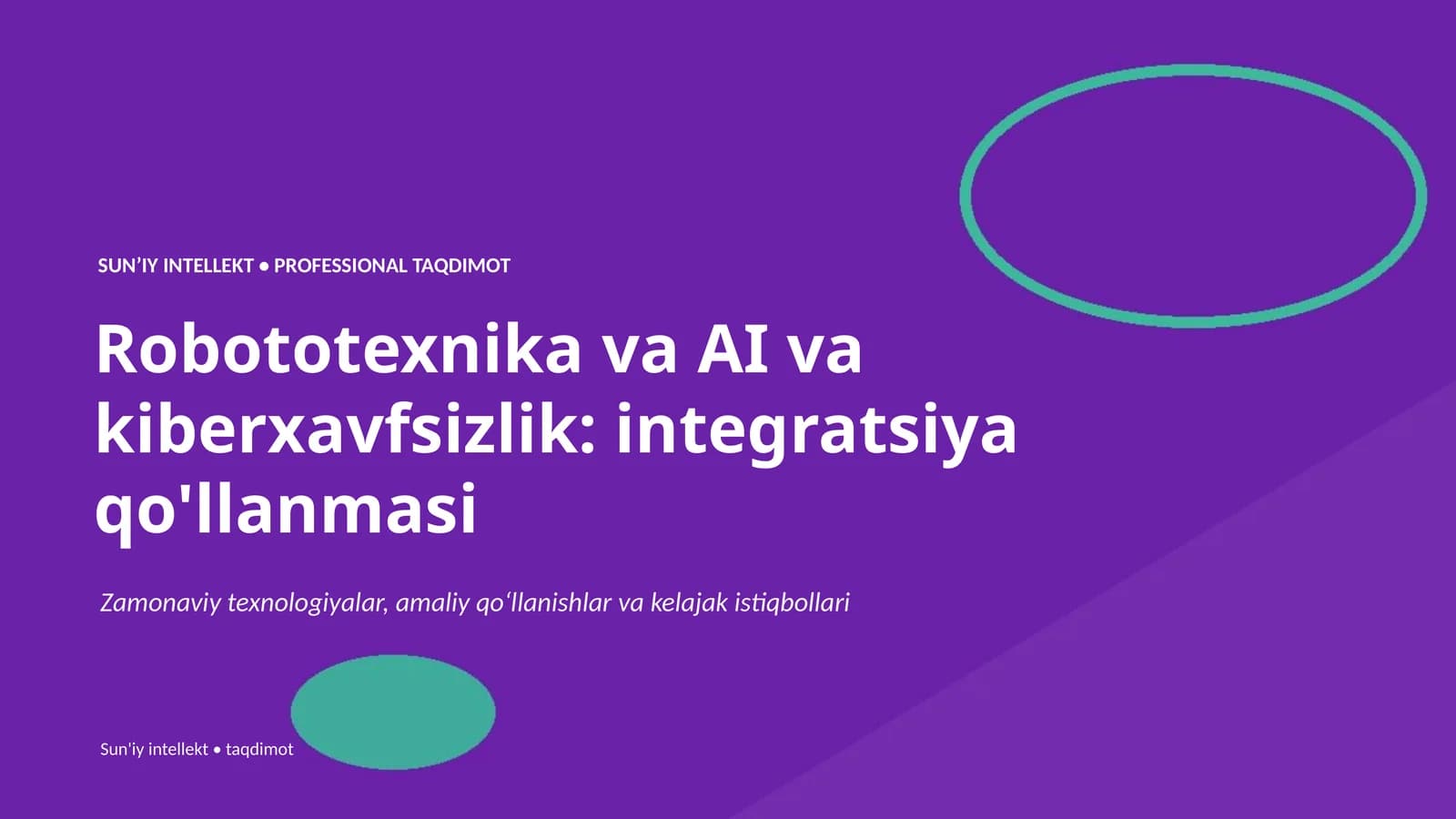 Robototexnika va AI va kiberxavfsizlik: integratsiya qo'llanmasi