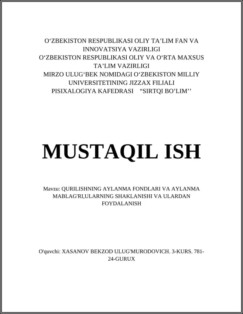 Qurilishning aylanma fondlari va aylanma mablagʻlari
