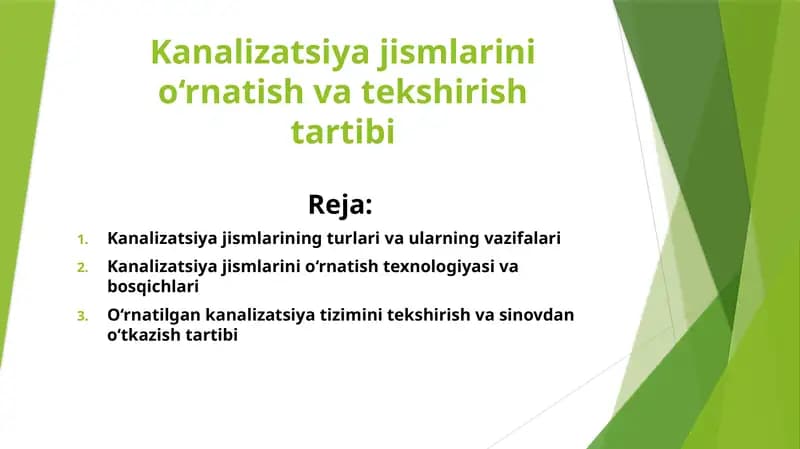 Kanalizatsiya jismlarini o‘rnatish va tekshirish tartibi