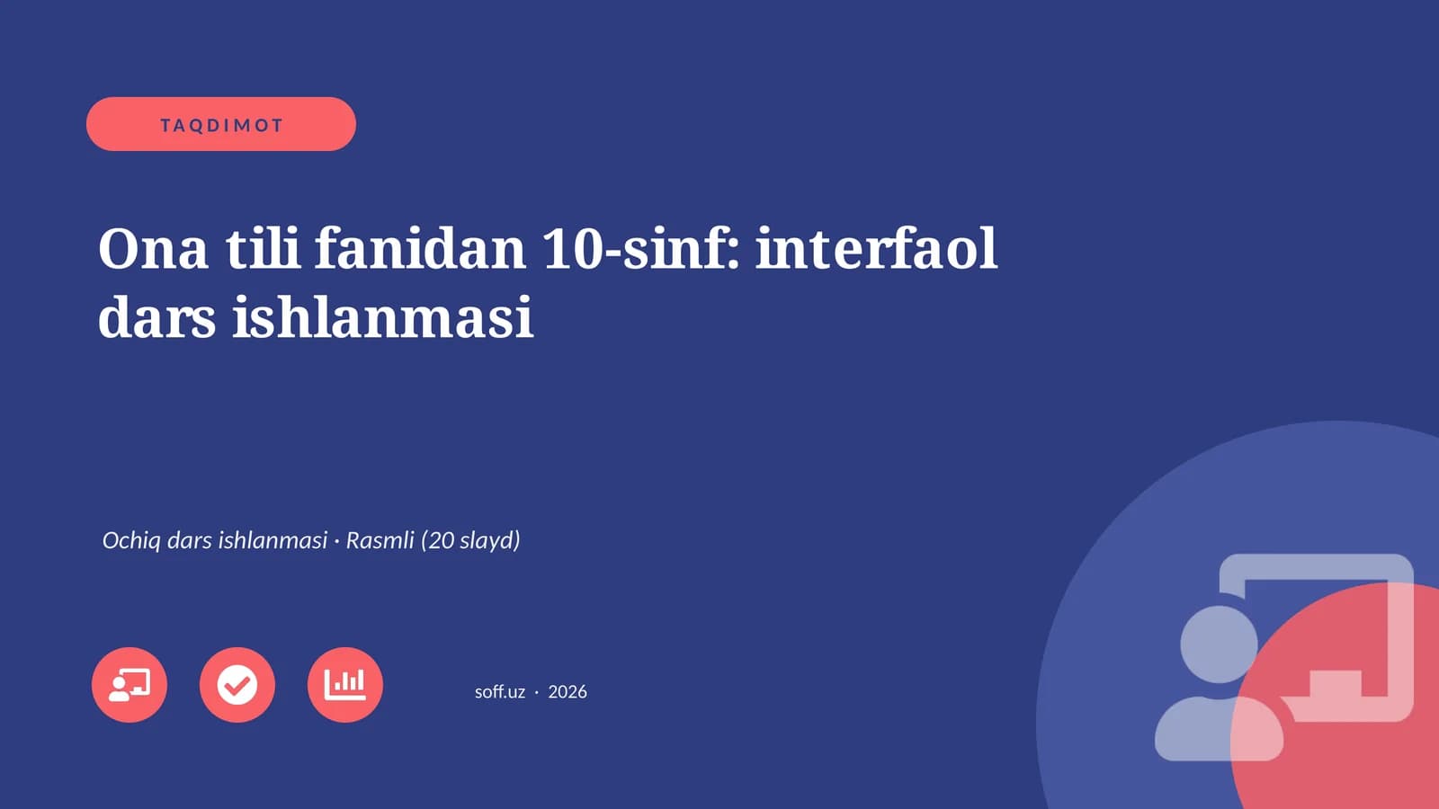 Ona tili fanidan 10-sinf: interfaol dars ishlanmasi