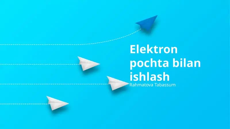 Elektron pochta bilan ishlash