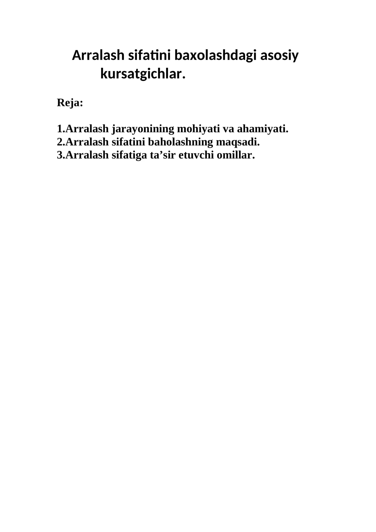 Arralash sifatini baxolashdagi asosiy kursatgichlar
