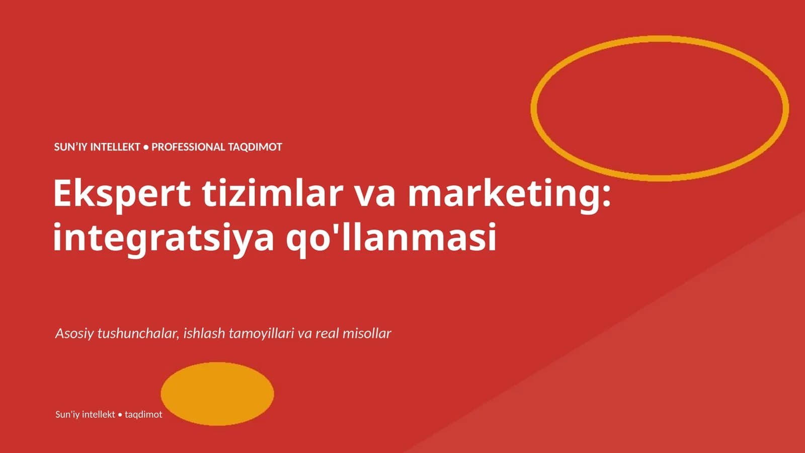 SUNʼIY INTELLEKT • PROFESSIONAL TAQDIMOT